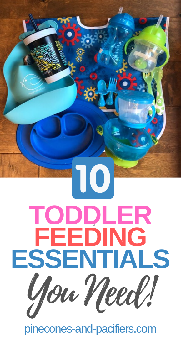 10 Toddler Feeding Essentials - Pinecones & Pacifiers