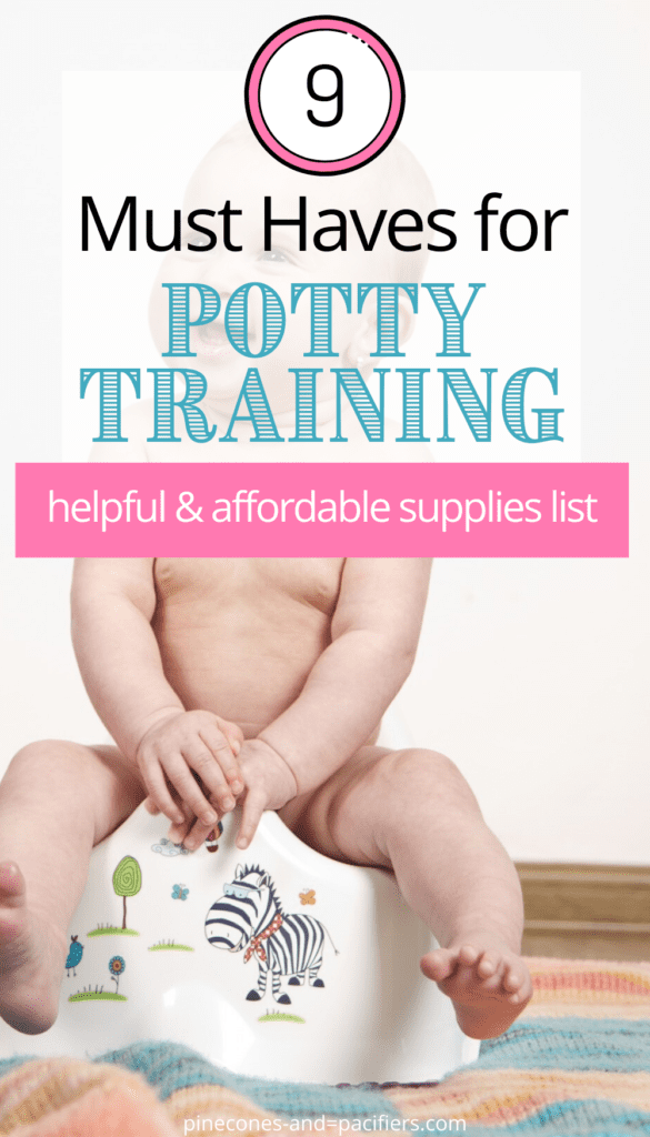 9 Must Haves for Potty Training