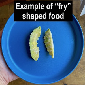 Example of "fry" shaped food for baby self-feeding