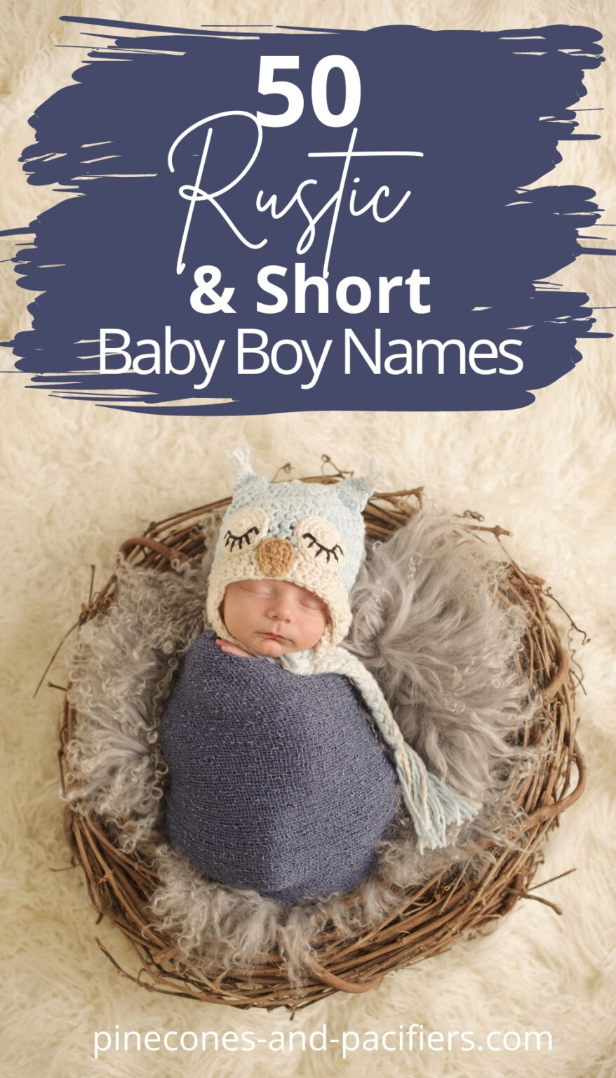 50 Short Rustic Baby Boy Middle Names Pinecones & Pacifiers