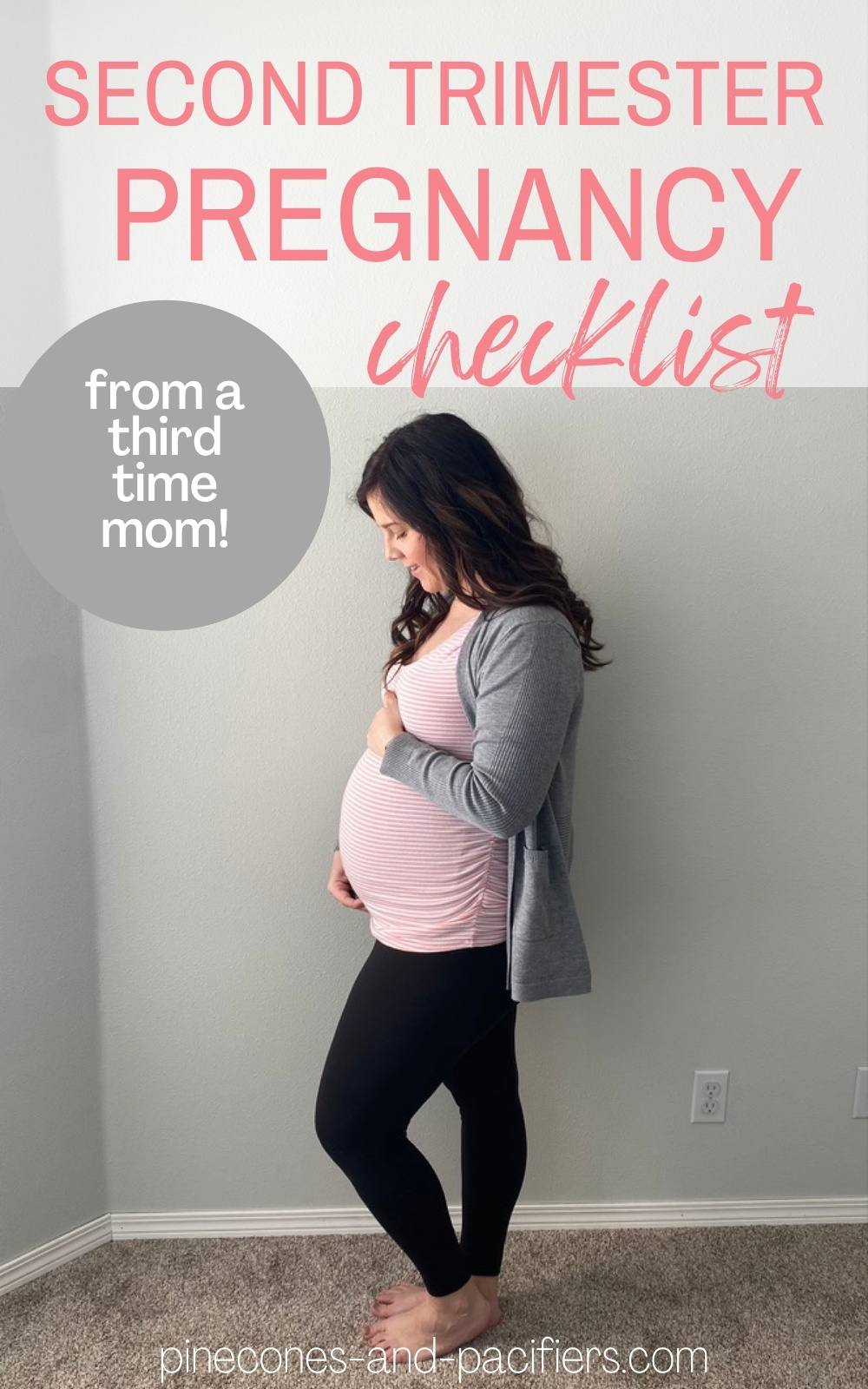 Second Trimester Pregnancy Checklist - Pinecones & Pacifiers