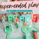 8 Benefits of Open-Ended Play