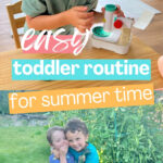 Easy summer toddler routine