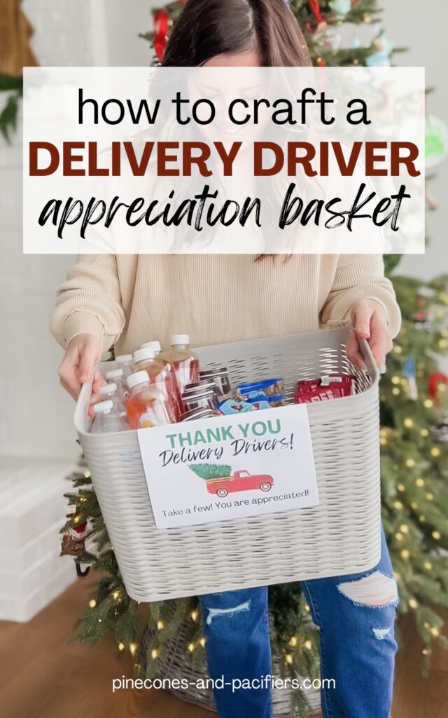 How to craft a delivery driver appreciation basket.